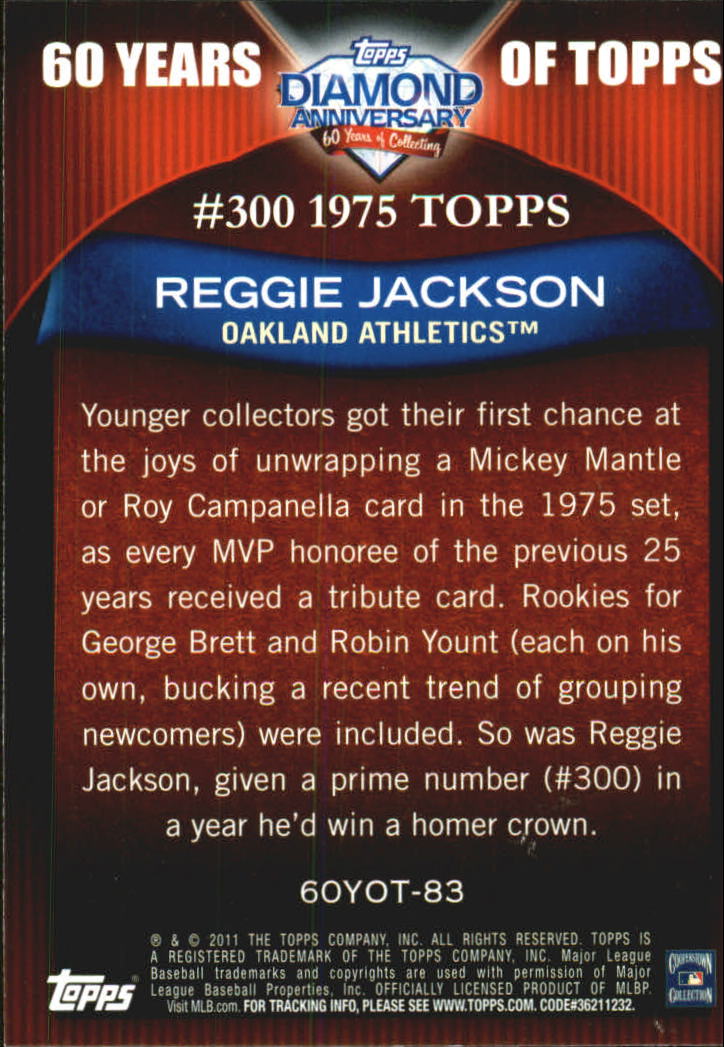 2011 Topps 60 Years of Topps #83 Reggie Jackson back image