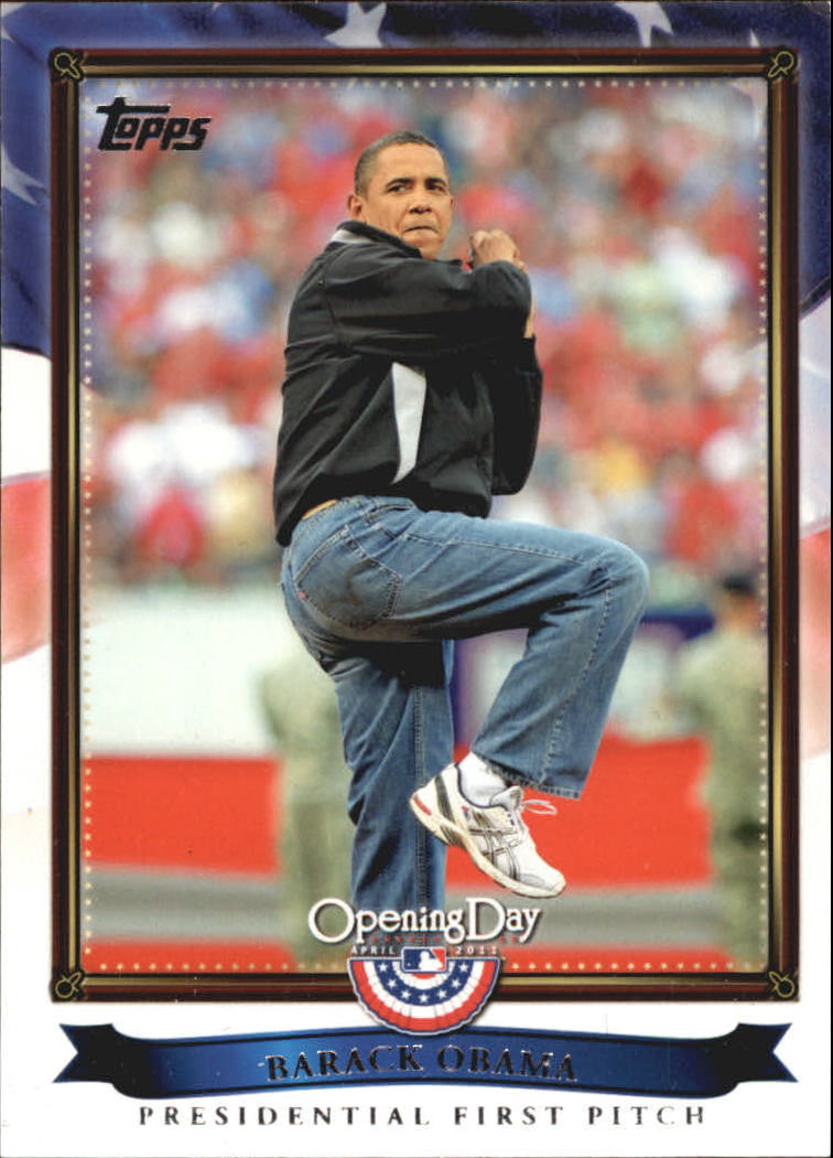 2011 Topps Opening Day Presidential First Pitch #PFP1 Barack Obama