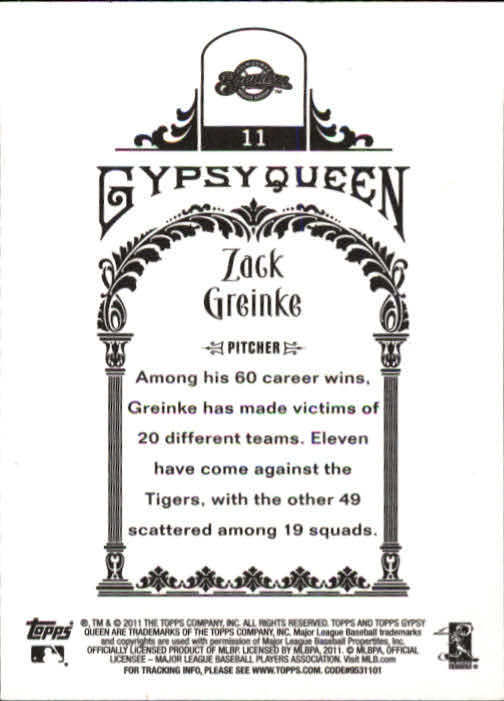 2011 Topps Gypsy Queen #11 Zack Greinke back image