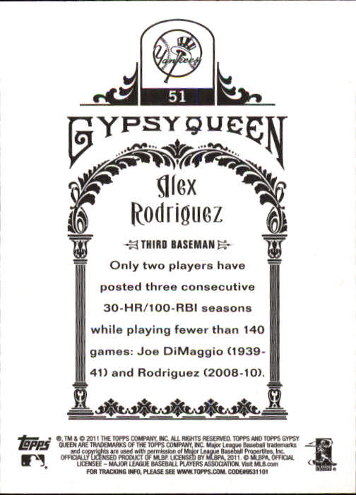 2011 Topps Gypsy Queen #51 Alex Rodriguez back image