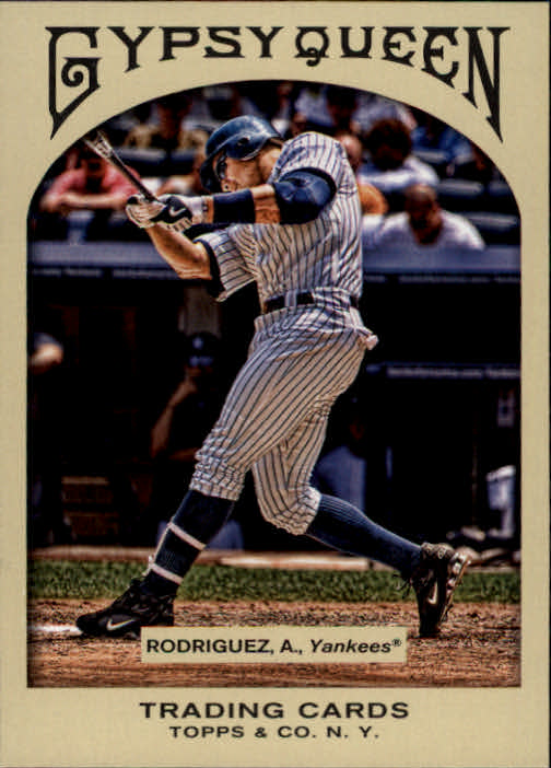 2011 Topps Gypsy Queen #51 Alex Rodriguez