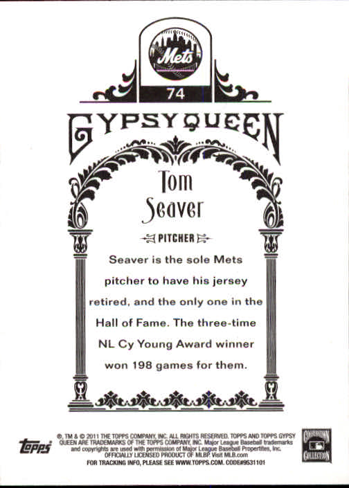 2011 Topps Gypsy Queen #74 Tom Seaver back image
