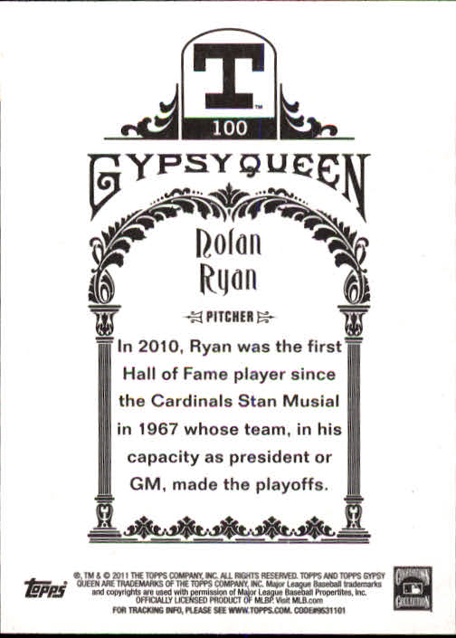 2011 Topps Gypsy Queen #100 Nolan Ryan back image