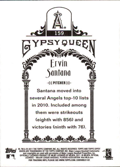 2011 Topps Gypsy Queen #159 Ervin Santana back image