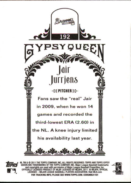 2011 Topps Gypsy Queen #192 Jair Jurrjens back image