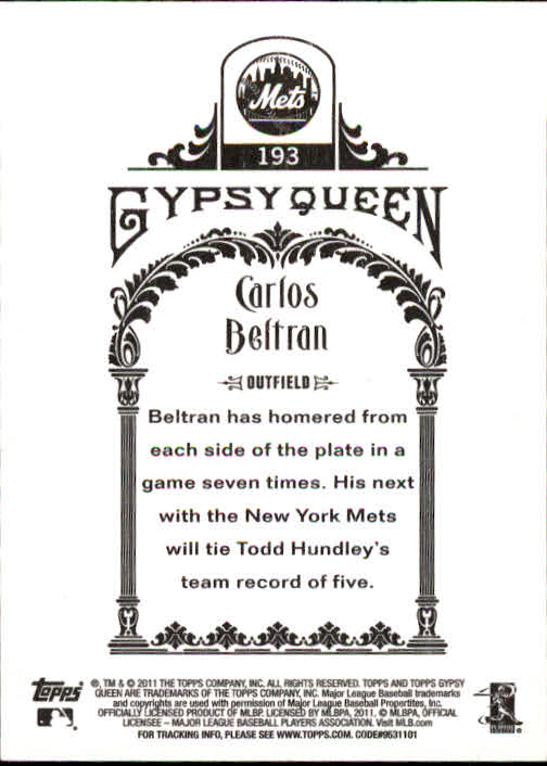 2011 Topps Gypsy Queen #193 Carlos Beltran back image
