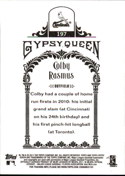 2011 Topps Gypsy Queen #197 Colby Rasmus back image