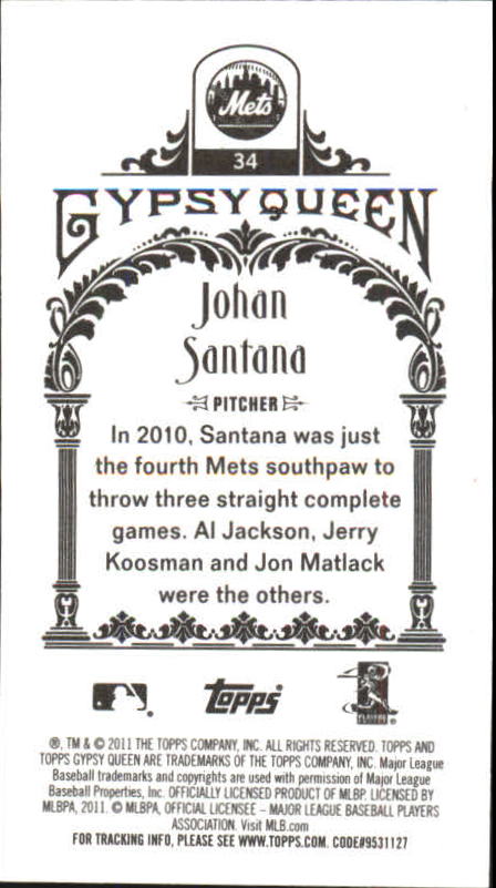 2011 Topps Gypsy Queen Mini #34A Johan Santana back image