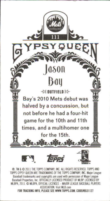 2011 Topps Gypsy Queen Mini #111 Jason Bay back image