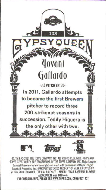 2011 Topps Gypsy Queen Mini #138 Yovani Gallardo back image