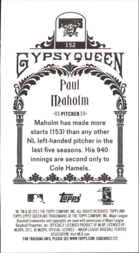 2011 Topps Gypsy Queen Mini #152 Paul Maholm back image