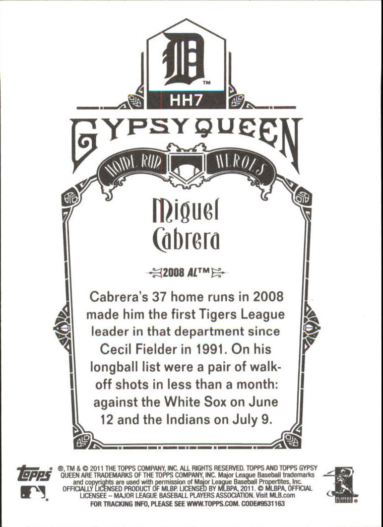 2011 Topps Gypsy Queen Home Run Heroes #HH7 Miguel Cabrera back image