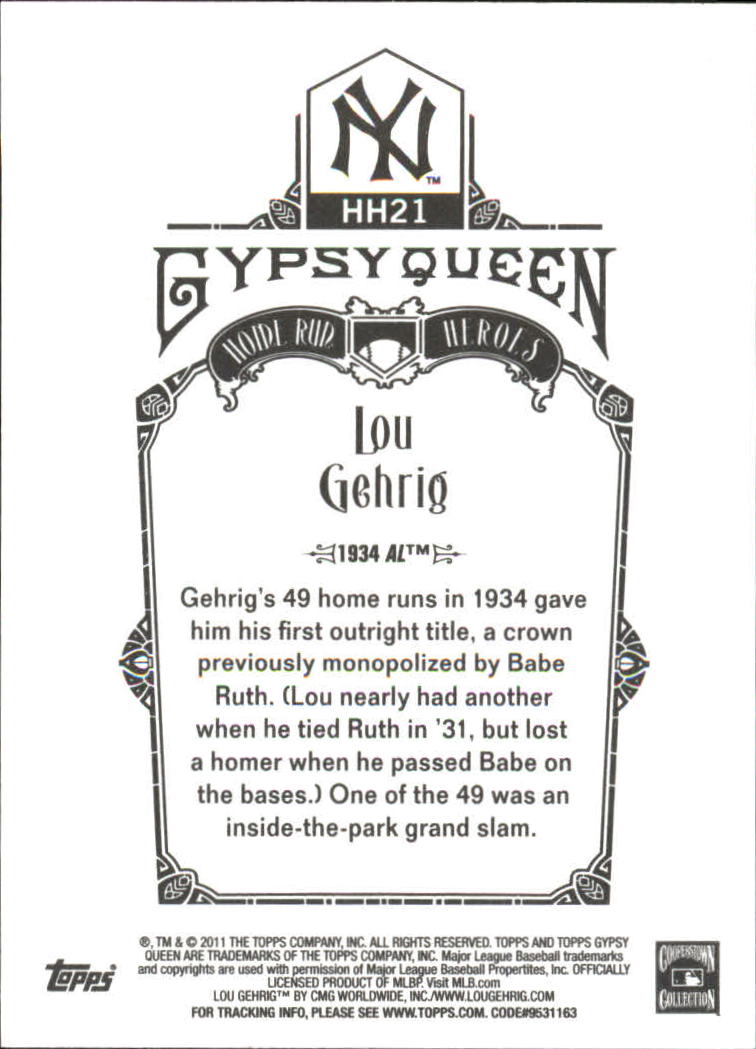 2011 Topps Gypsy Queen Home Run Heroes #HH21 Lou Gehrig back image
