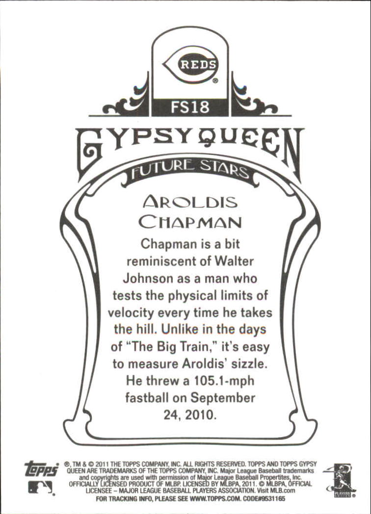 2011 Topps Gypsy Queen Future Stars #FS18 Aroldis Chapman back image