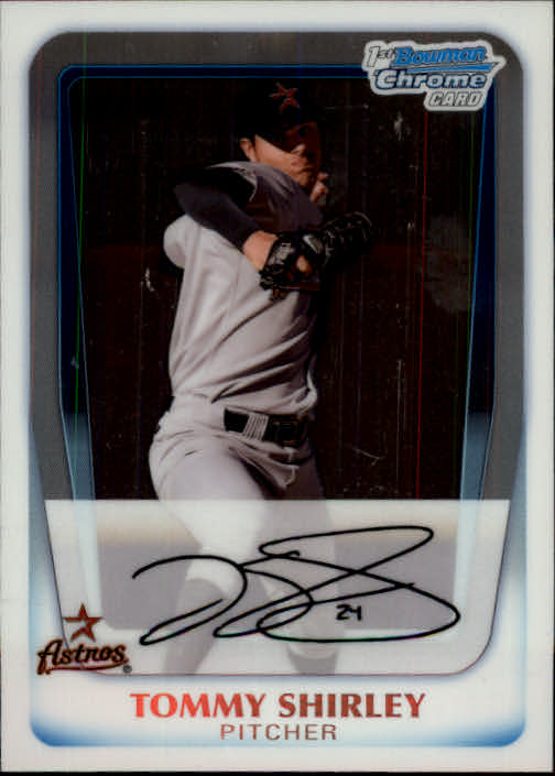 2011 Bowman Chrome Prospects #BCP150 Tommy Shirley