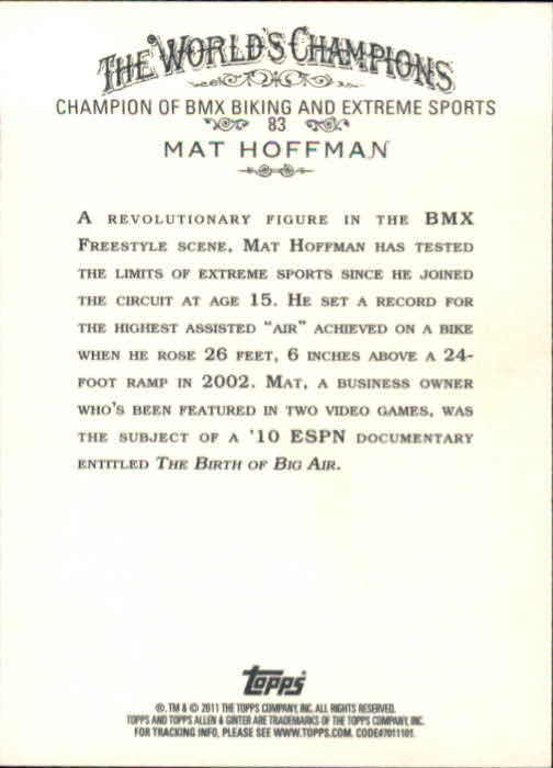2011 Topps Allen and Ginter #83 Mat Hoffman back image