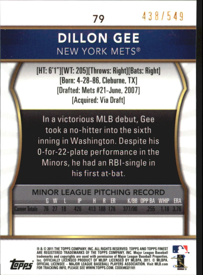 2011 Finest Refractors #79 Dillon Gee back image