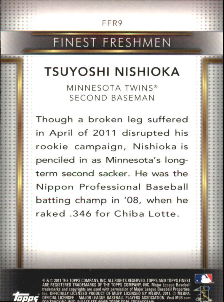 2011 Finest Freshmen #FFR9 Tsuyoshi Nishioka back image