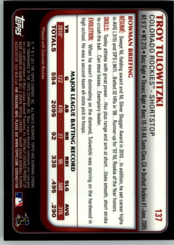 2011 Bowman Chrome #137 Troy Tulowitzki back image