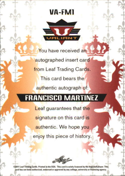 2011 Leaf Valiant Draft #FM1 Francisco Martinez back image
