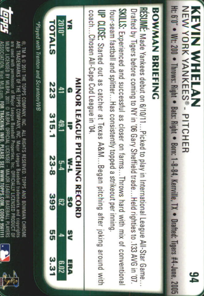 2011 Bowman Chrome Draft #94 Kevin Whelan (RC) back image