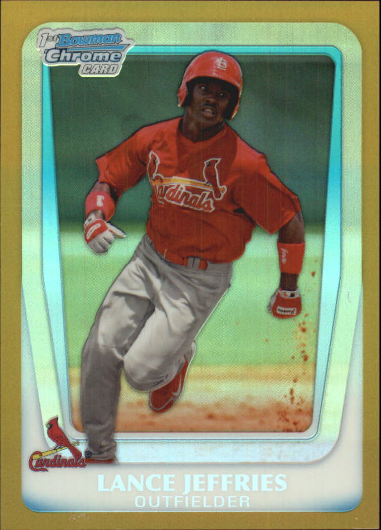 2011 Bowman Chrome Draft Prospects Gold Refractors #BDPP70 Lance Jeffries