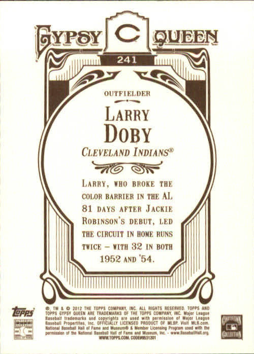 2012 Topps Gypsy Queen #241 Larry Doby back image