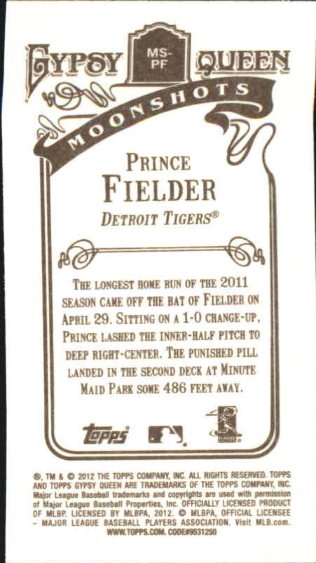 2012 Topps Gypsy Queen Moonshots Mini #PF Prince Fielder back image