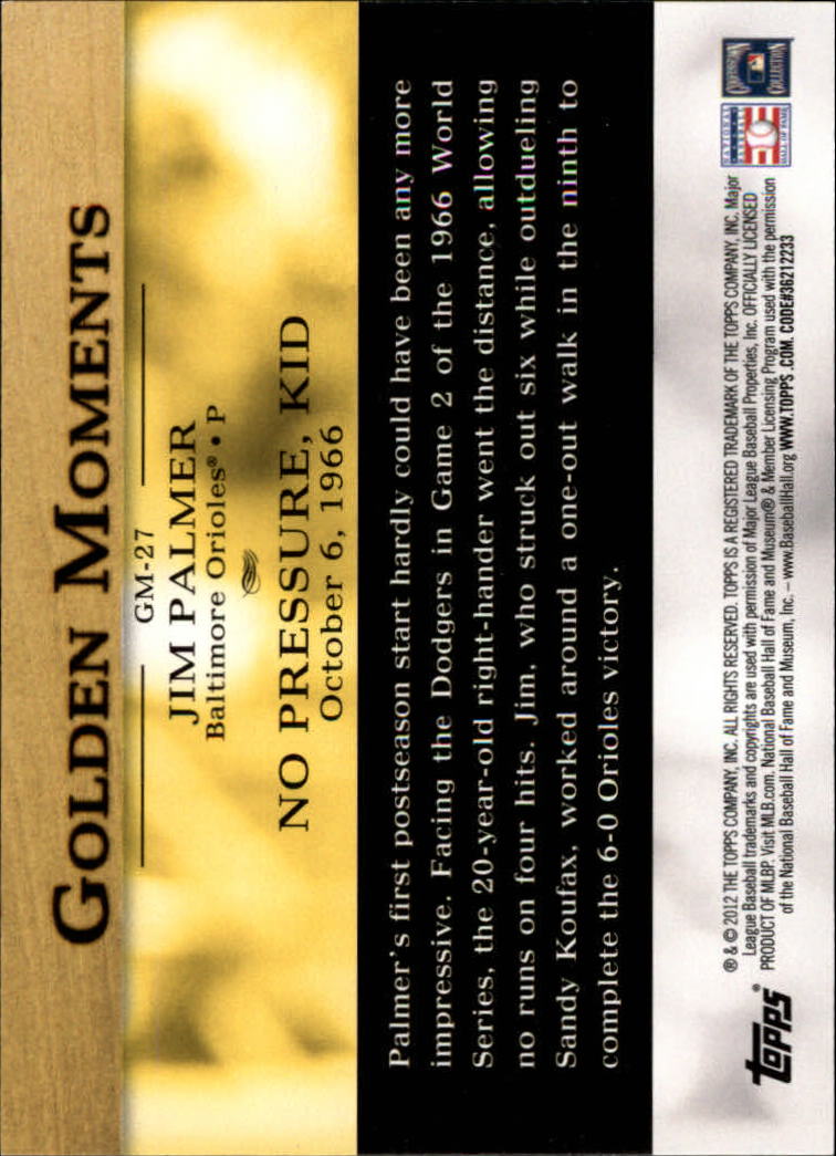 2012 Topps Golden Moments Series 2 #GM27 Jim Palmer back image