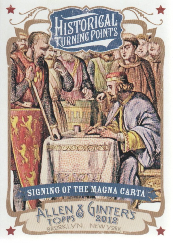 2012 Topps Allen and Ginter Historical Turning Points #HTP11 Signing of Magna Carta