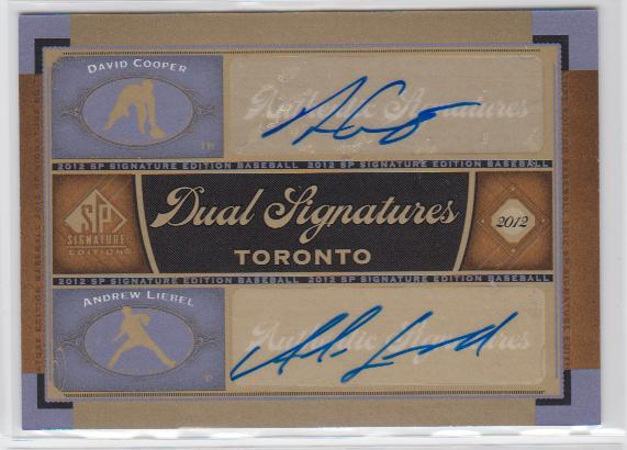 2012 SP Signature Dual Signatures #TOR12 David Cooper/Andrew Liebel E