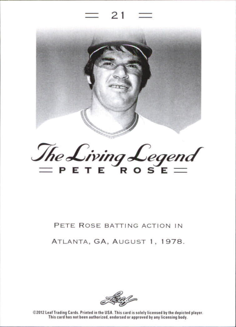 2012 Leaf Pete Rose The Living Legend #21 Pete Rose back image