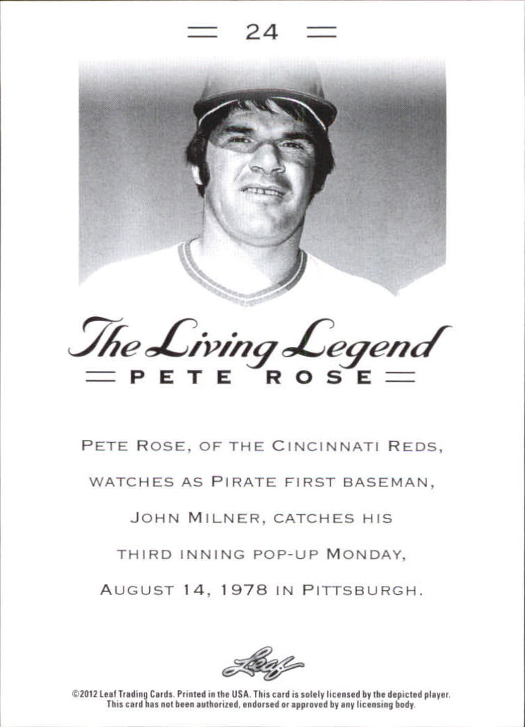 2012 Leaf Pete Rose The Living Legend #24 Pete Rose back image