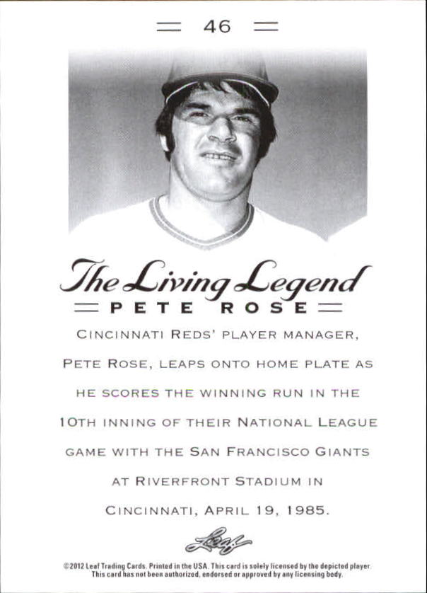 2012 Leaf Pete Rose The Living Legend #46 Pete Rose back image