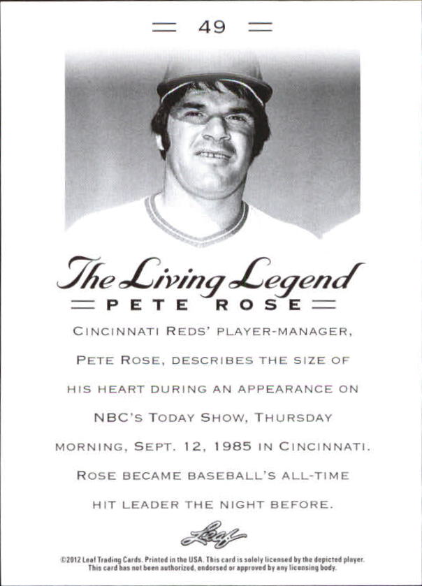 2012 Leaf Pete Rose The Living Legend #49 Pete Rose back image