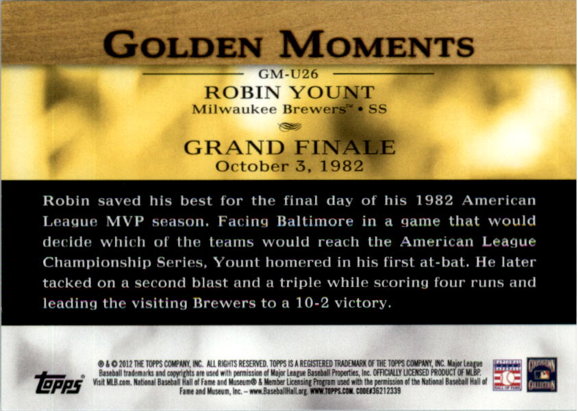 2012 Topps Update Golden Moments #GMU26 Robin Yount back image
