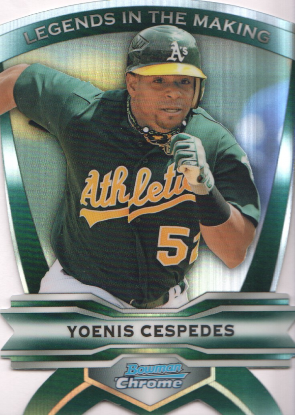 2012 Bowman Chrome Legends In The Making Die Cuts #YC Yoenis Cespedes