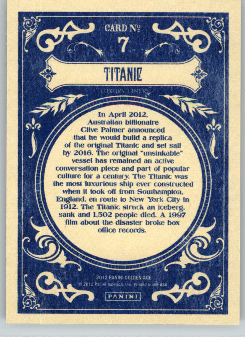2012 Panini Golden Age #7 Titanic back image
