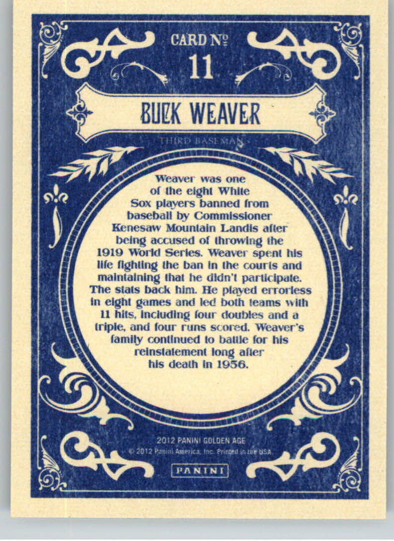 2012 Panini Golden Age #11 Buck Weaver back image