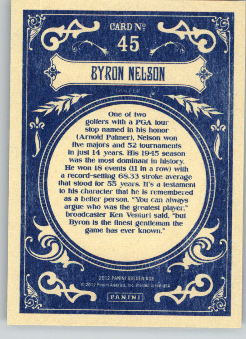 2012 Panini Golden Age #45 Byron Nelson back image