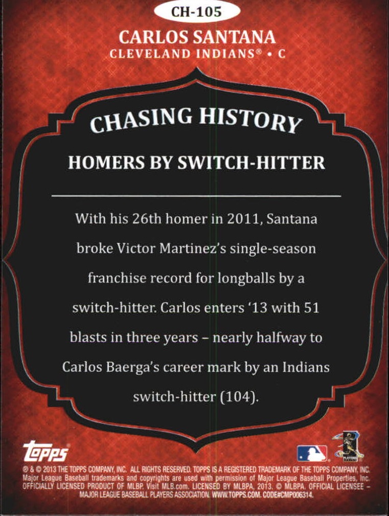 2013 Topps Chasing History #CH105 Carlos Santana back image