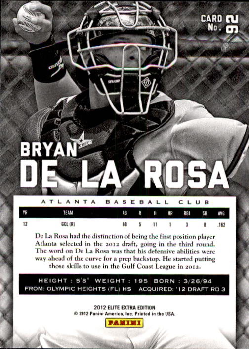2012 Elite Extra Edition #92 Bryan De La Rosa back image