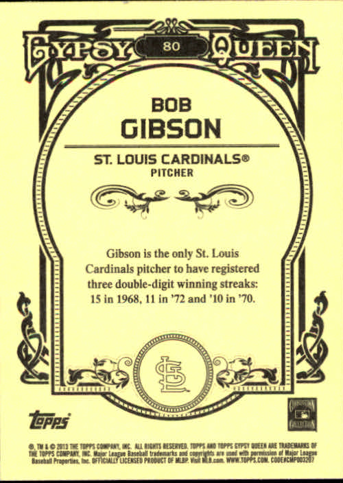 2013 Topps Gypsy Queen #80 Bob Gibson back image