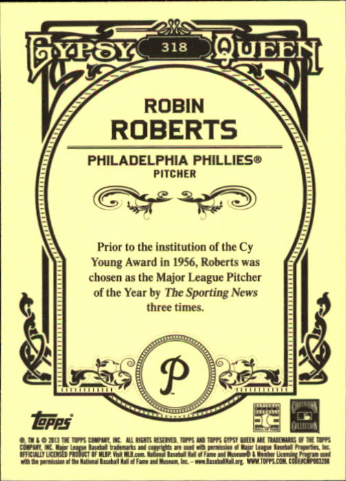 2013 Topps Gypsy Queen #318 Robin Roberts SP back image