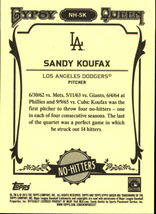 2013 Topps Gypsy Queen No Hitters #SK Sandy Koufax back image