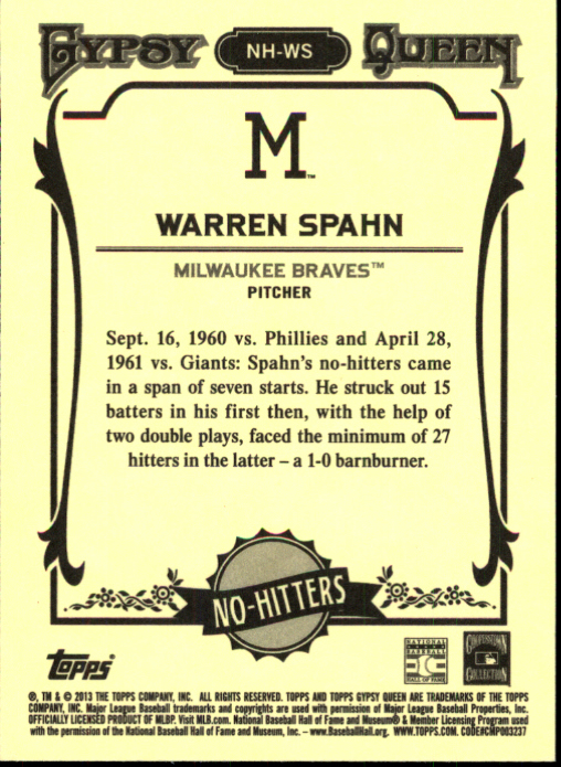 2013 Topps Gypsy Queen No Hitters #WS Warren Spahn back image