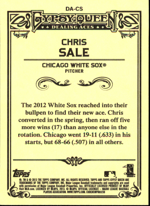 2013 Topps Gypsy Queen Dealing Aces #CS Chris Sale back image