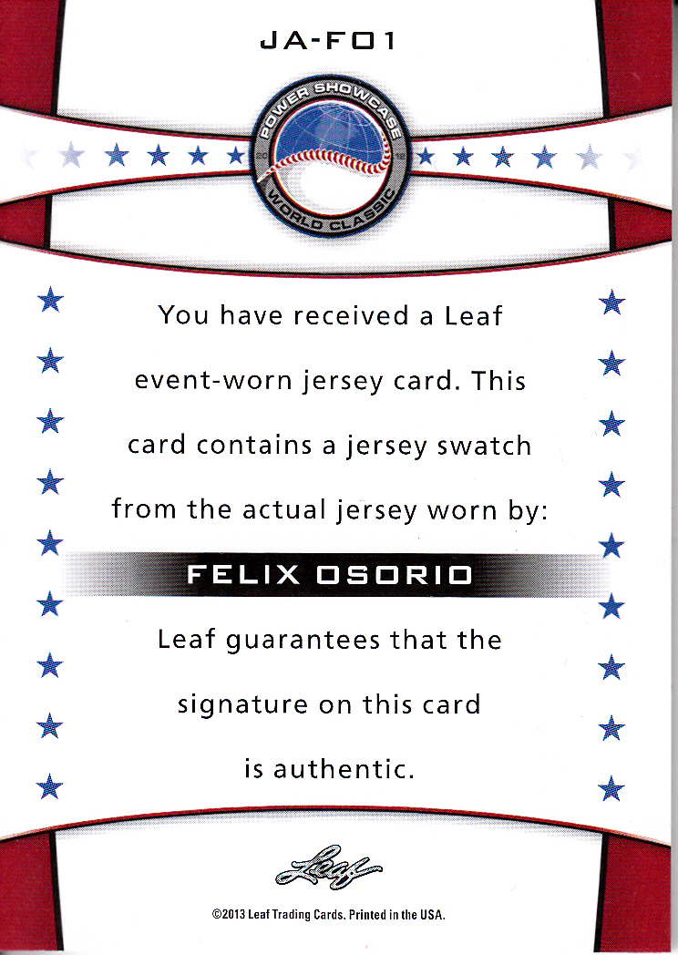2013 Leaf Power Showcase Jersey Autographs Silver #FO1 Felix Osorio back image