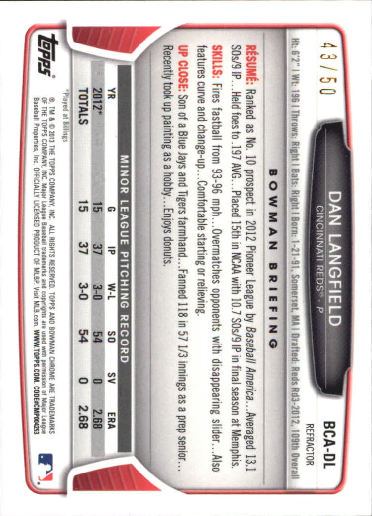 2013 Bowman Chrome Prospect Autographs Gold Refractors #DL Dan Langfield