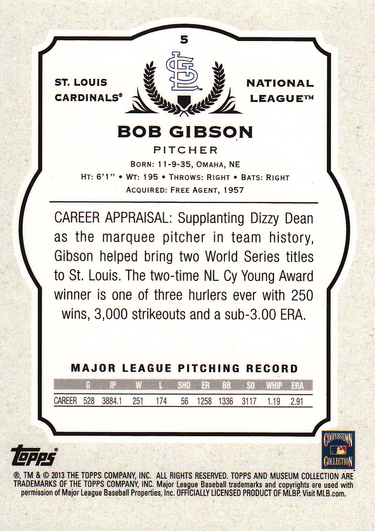 2013 Topps Museum Collection #5 Bob Gibson back image
